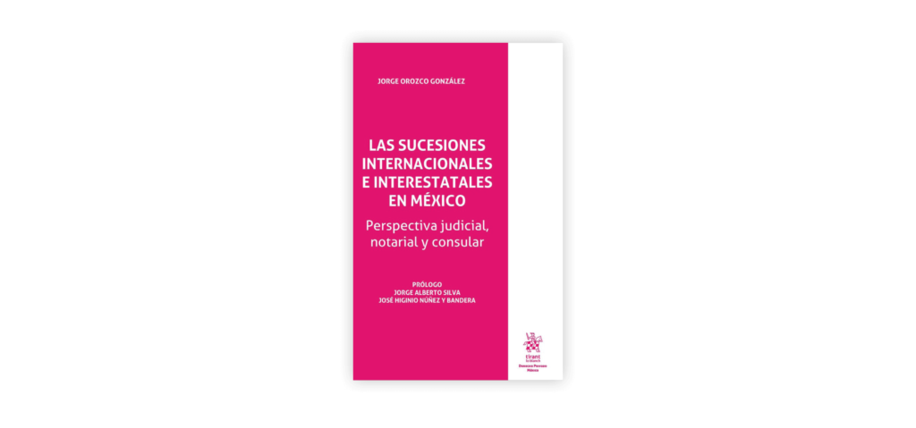 sucesiones internacionales e interestatales en México